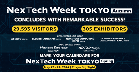 NexTech Week TOKYO 2023 Concludes with Outstanding Innovation Showcase